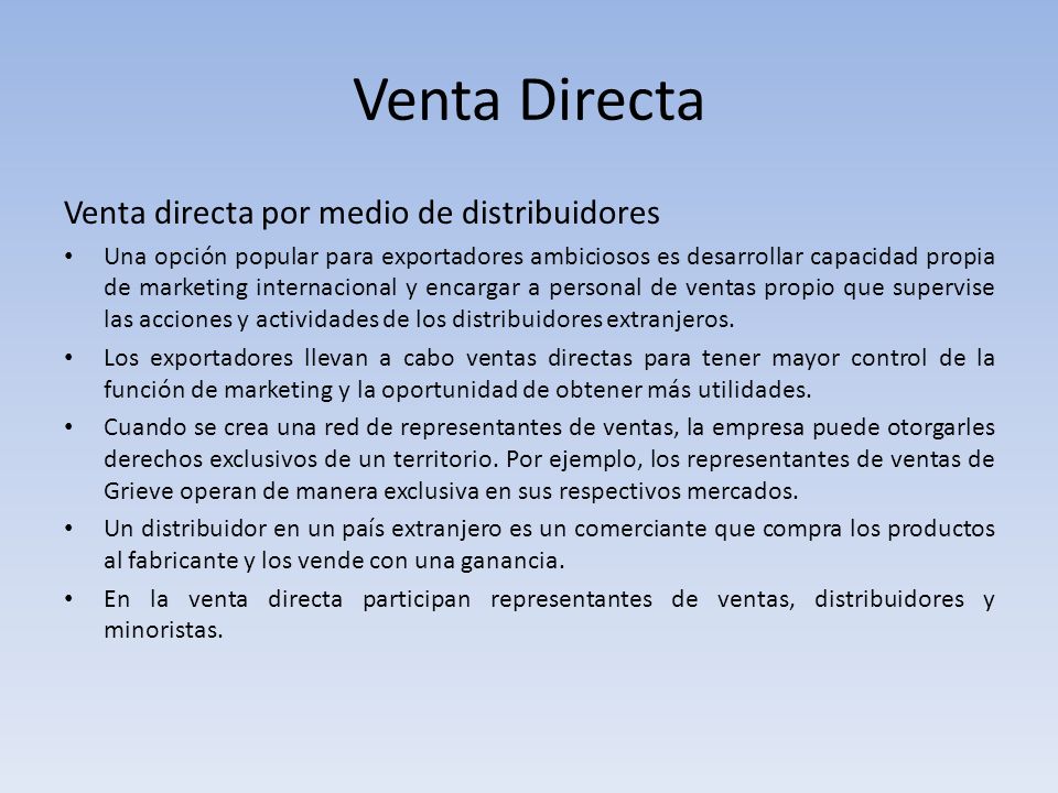 Venta Directa Venta directa por medio de distribuidores