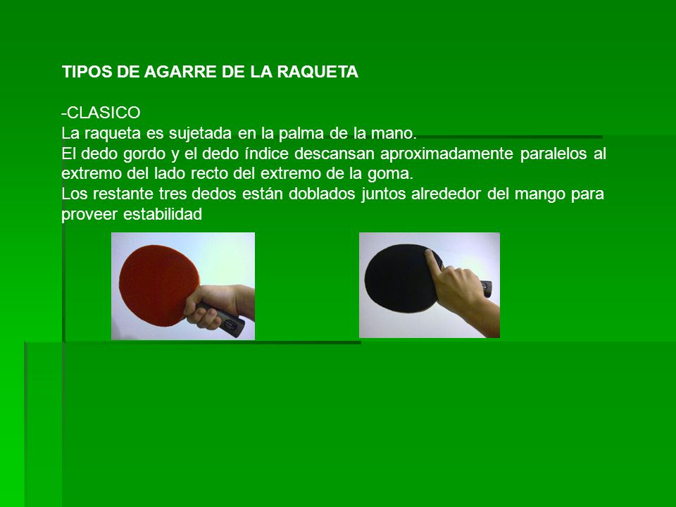TIPOS DE AGARRE DE LA RAQUETA