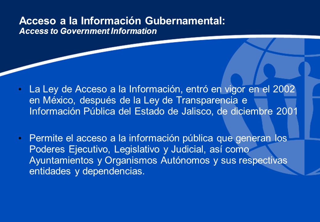 Acceso a la Información Gubernamental: Access to Government Information