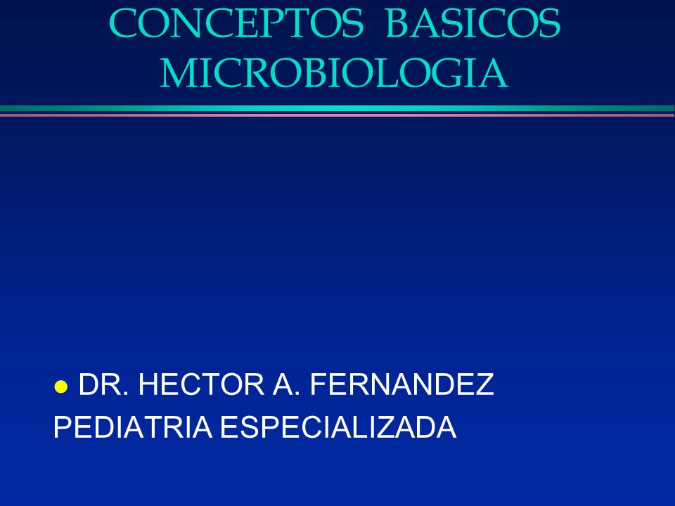 CONCEPTOS BASICOS MICROBIOLOGIA