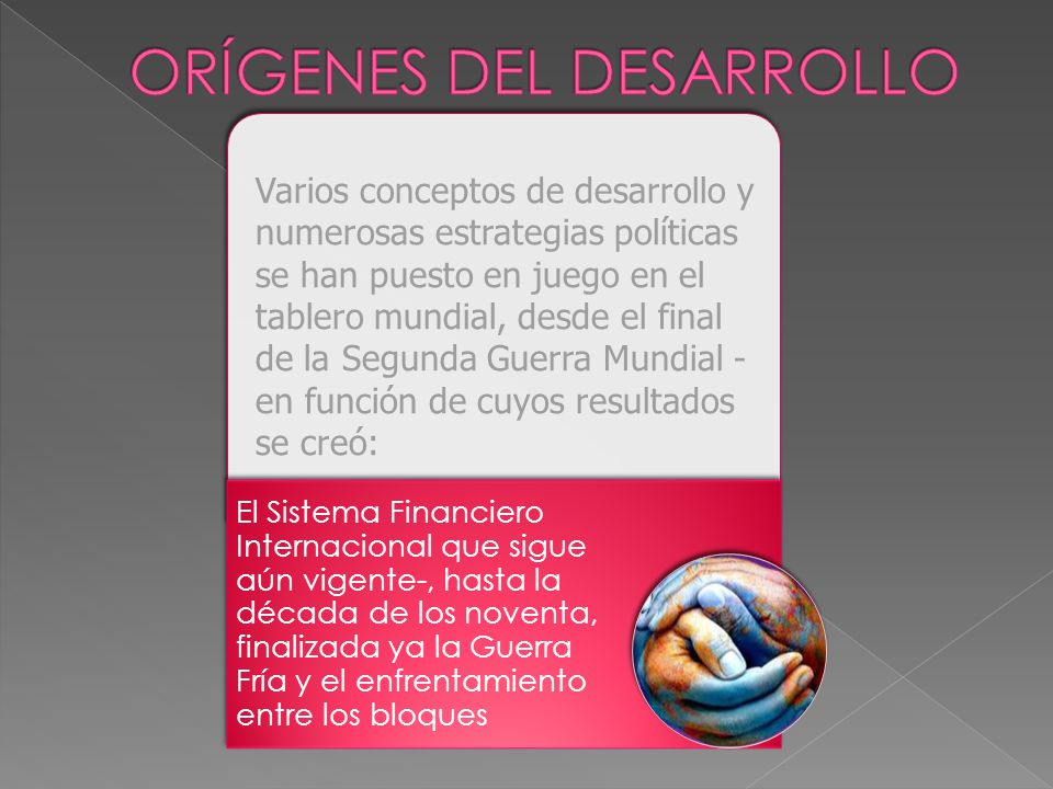 ORÍGENES DEL DESARROLLO