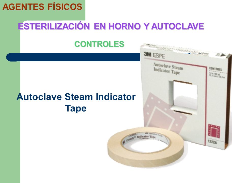 ESTERILIZACIÓN EN HORNO Y AUTOCLAVE Autoclave Steam Indicator Tape