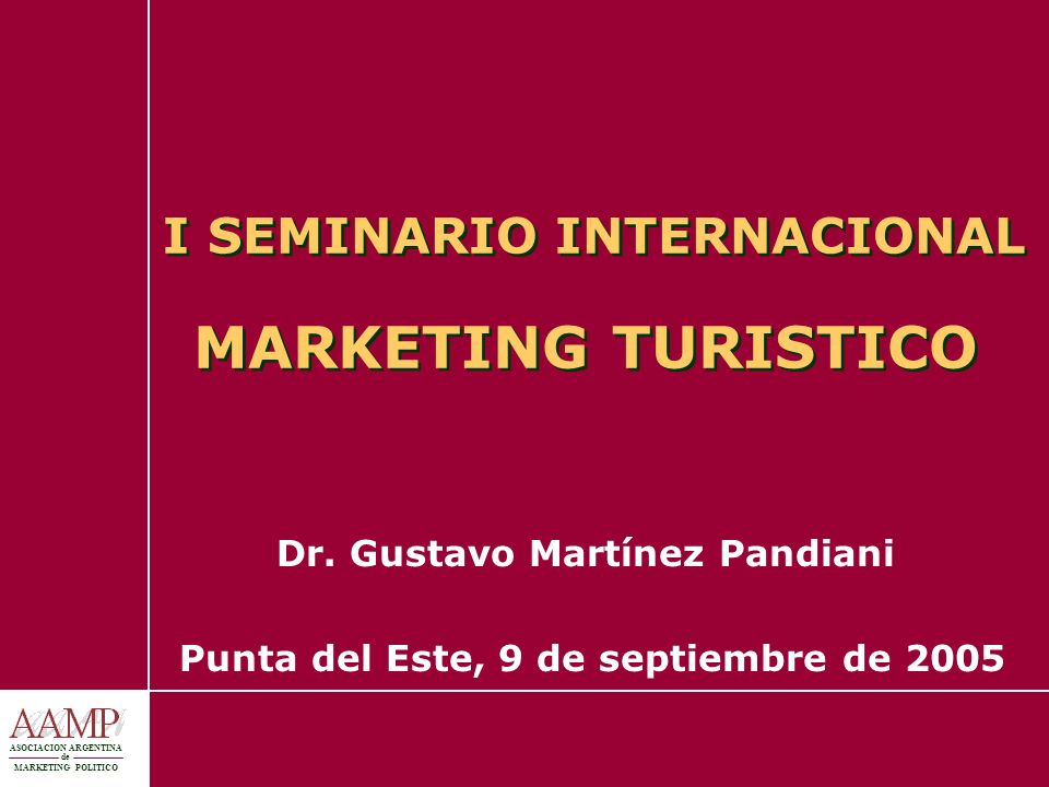 I SEMINARIO INTERNACIONAL MARKETING TURISTICO