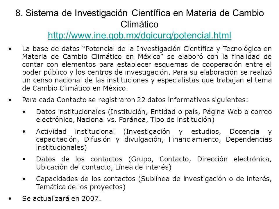 8. Sistema de Investigación Científica en Materia de Cambio Climático