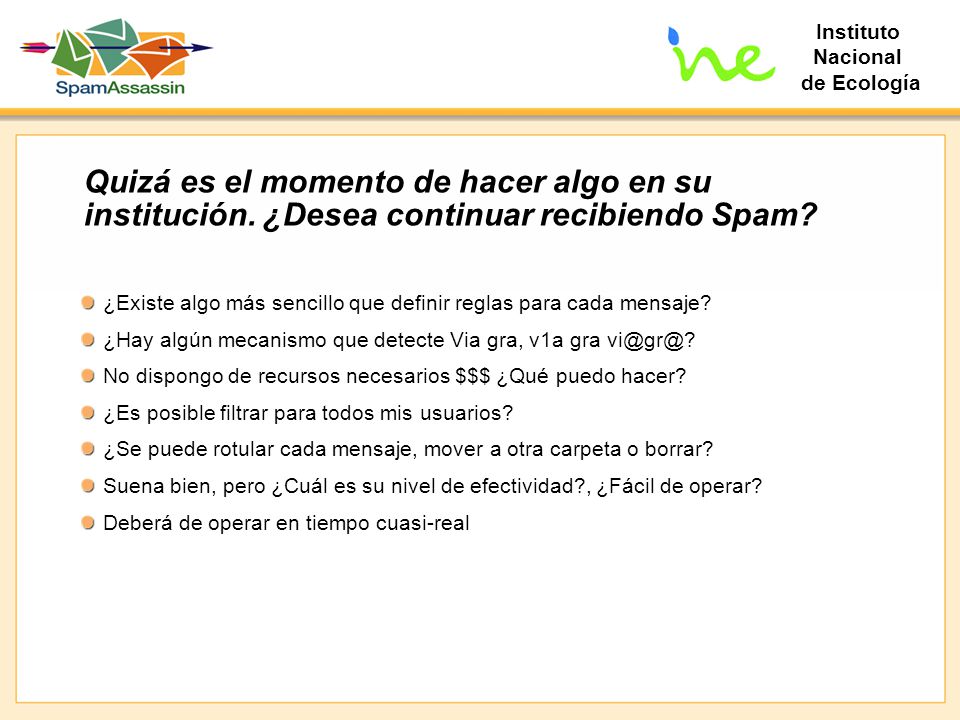 Quizá es el momento de hacer algo en su institución