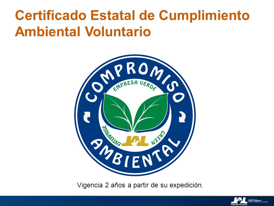 Certificado Estatal de Cumplimiento Ambiental Voluntario