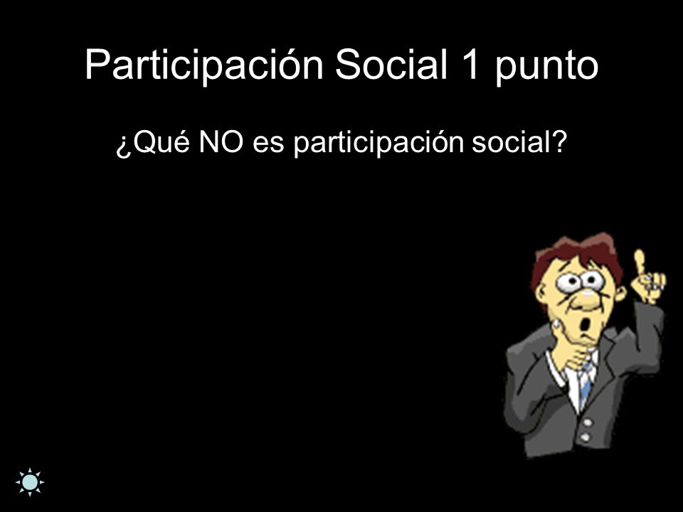 Participación Social 1 punto