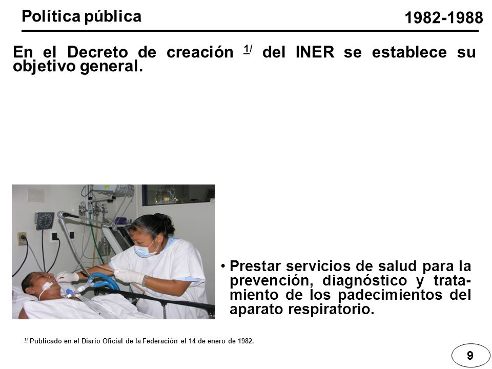 Política pública En el Decreto de creación 1/ del INER se establece su objetivo general.
