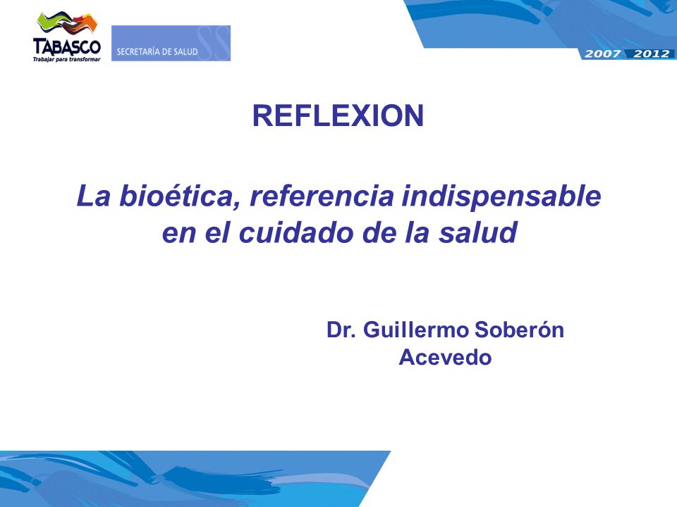 La bioética, referencia indispensable en el cuidado de la salud