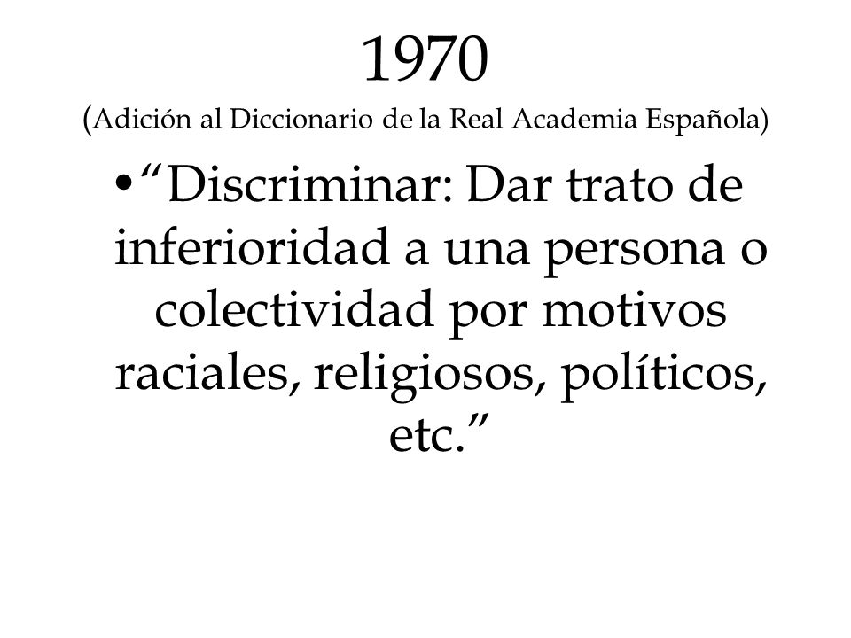 1970 (Adición al Diccionario de la Real Academia Española)