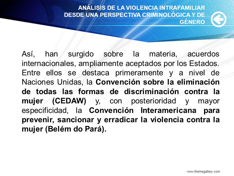 ANÁLISIS DE LA VIOLENCIA INTRAFAMILIAR DESDE UNA PERSPECTIVA CRIMINOLÓGICA Y DE GÉNERO