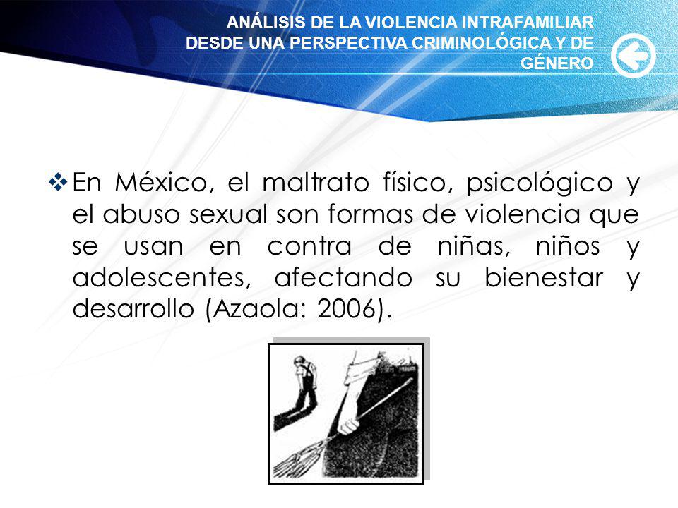 ANÁLISIS DE LA VIOLENCIA INTRAFAMILIAR DESDE UNA PERSPECTIVA CRIMINOLÓGICA Y DE GÉNERO
