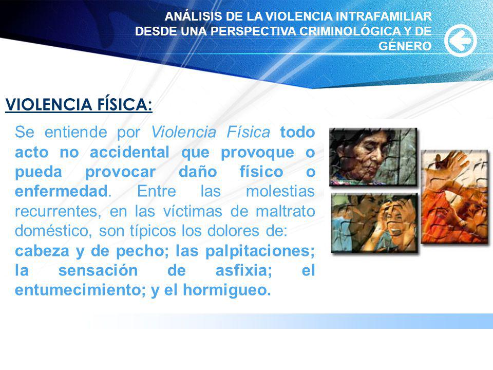 ANÁLISIS DE LA VIOLENCIA INTRAFAMILIAR DESDE UNA PERSPECTIVA CRIMINOLÓGICA Y DE GÉNERO