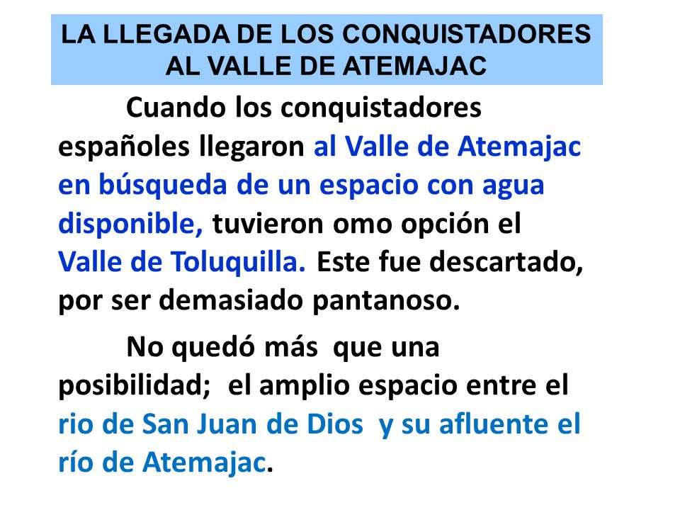LA LLEGADA DE LOS CONQUISTADORES