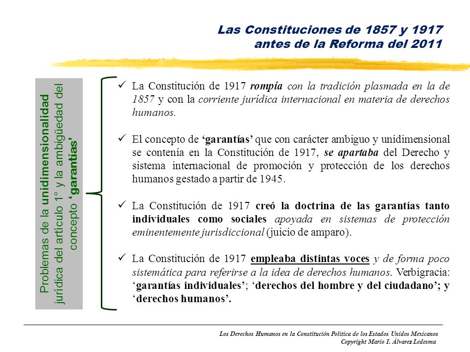 Las Constituciones de 1857 y 1917 antes de la Reforma del 2011