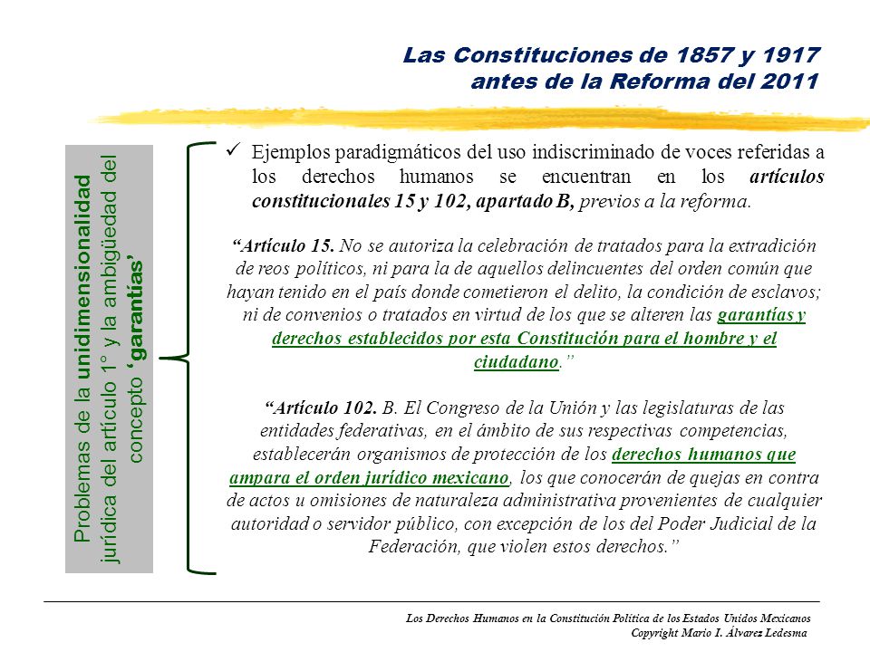 Las Constituciones de 1857 y 1917 antes de la Reforma del 2011