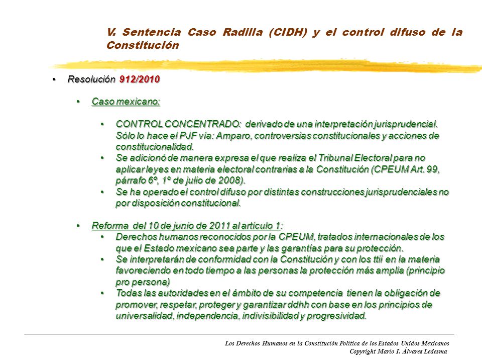 V. Sentencia Caso Radilla (CIDH) y el control difuso de la Constitución
