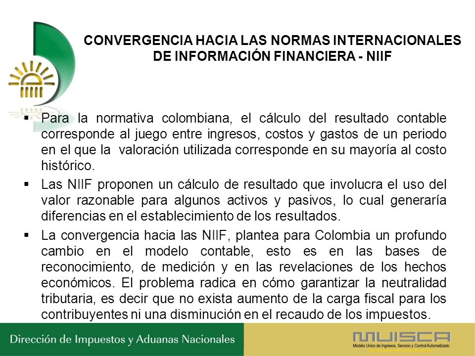 CONVERGENCIA HACIA LAS NORMAS INTERNACIONALES DE INFORMACIÓN FINANCIERA - NIIF