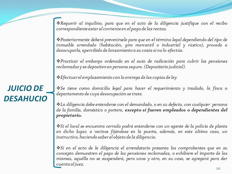 Requerir al inquilino, para que en el acto de la diligencia justifique con el recibo correspondiente estar al corriente en el pago de las rentas.