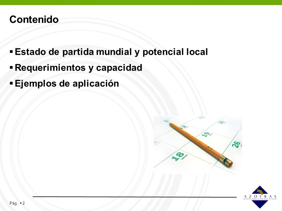 Contenido Estado de partida mundial y potencial local