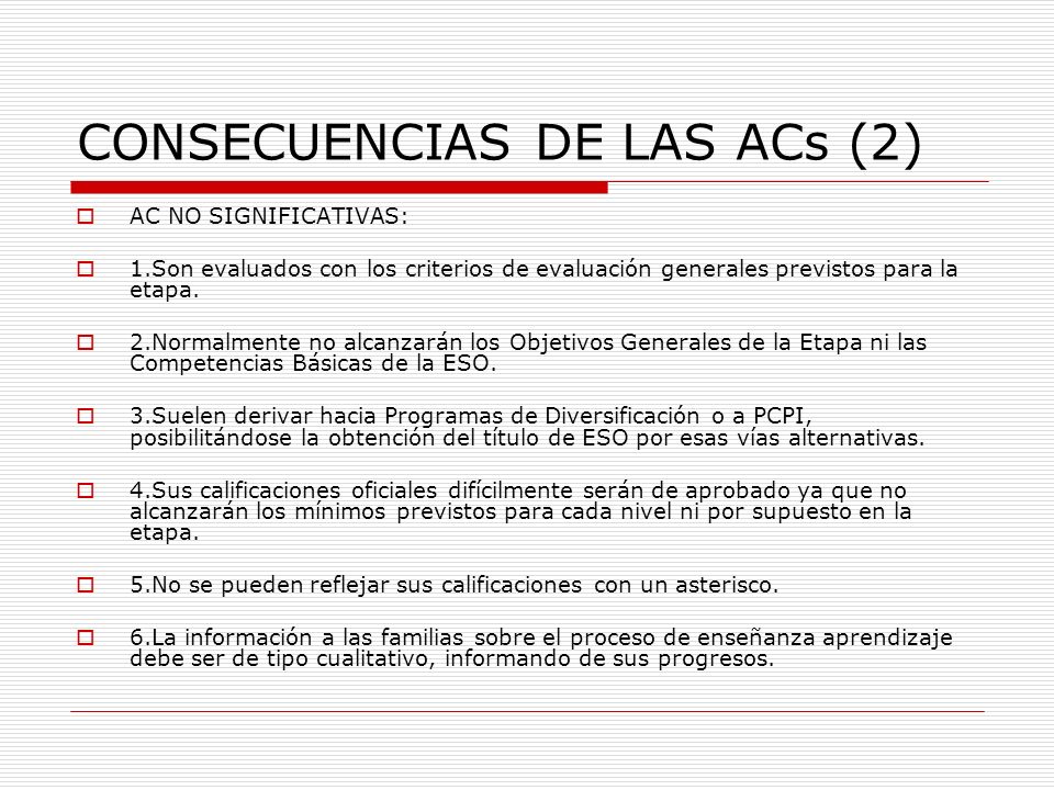 CONSECUENCIAS DE LAS ACs (2)