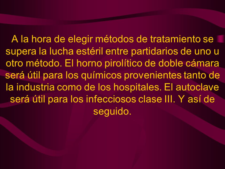 A la hora de elegir métodos de tratamiento se supera la lucha estéril entre partidarios de uno u otro método.