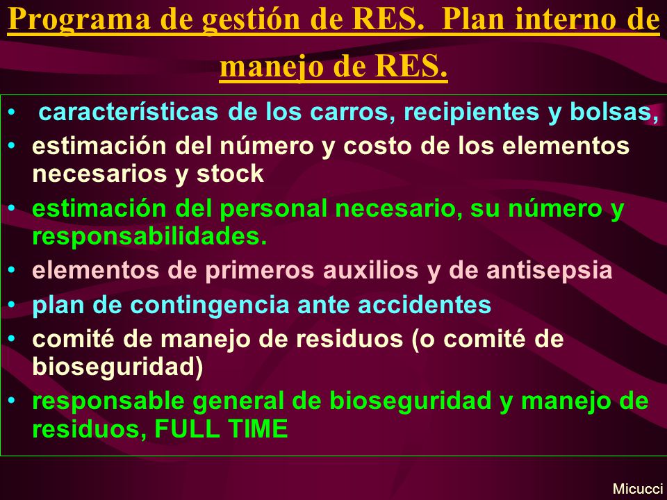 Programa de gestión de RES. Plan interno de manejo de RES.