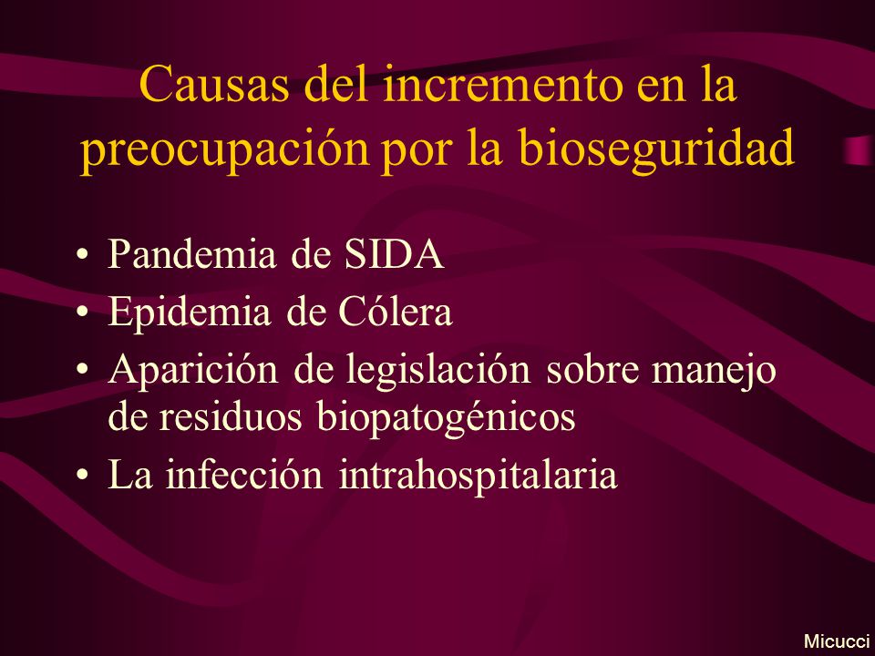 Causas del incremento en la preocupación por la bioseguridad