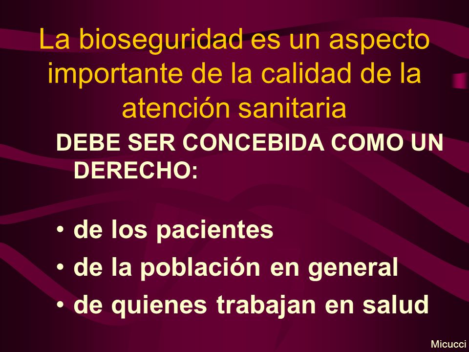La bioseguridad es un aspecto importante de la calidad de la atención sanitaria