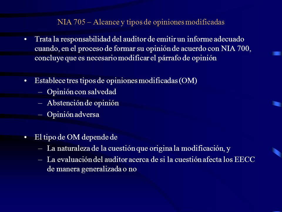 NIA 705 – Alcance y tipos de opiniones modificadas