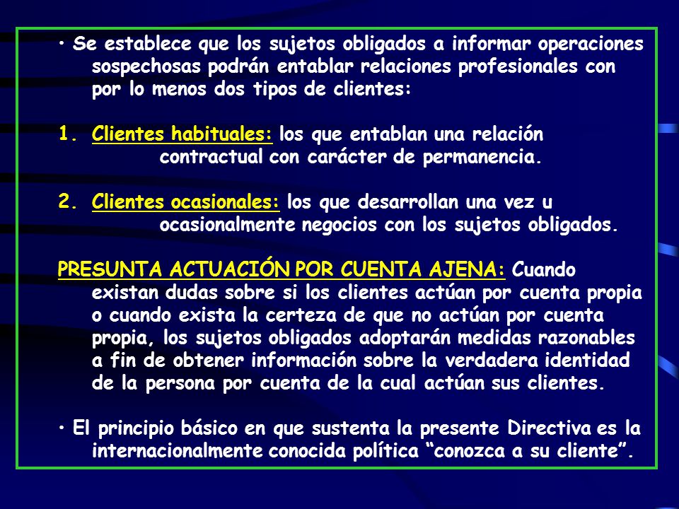 Se establece que los sujetos obligados a informar operaciones