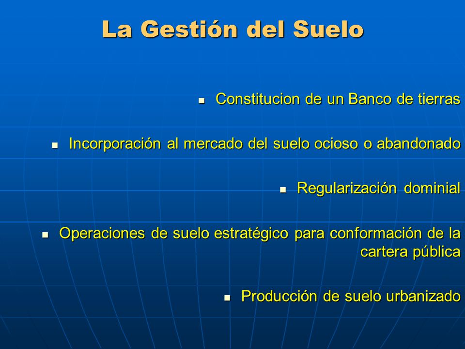 La Gestión del Suelo Constitucion de un Banco de tierras