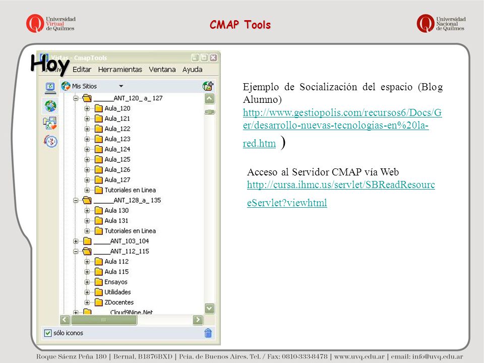 Hoy CMAP Tools Ejemplo de Socialización del espacio (Blog Alumno)