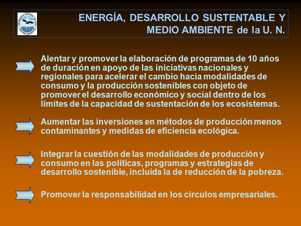ENERGÍA, DESARROLLO SUSTENTABLE Y MEDIO AMBIENTE de la U. N.