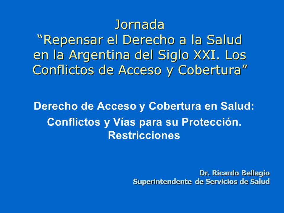 Jornada Repensar el Derecho a la Salud en la Argentina del Siglo XXI