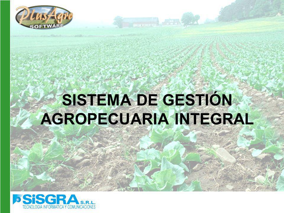 SISTEMA DE GESTIÓN AGROPECUARIA INTEGRAL