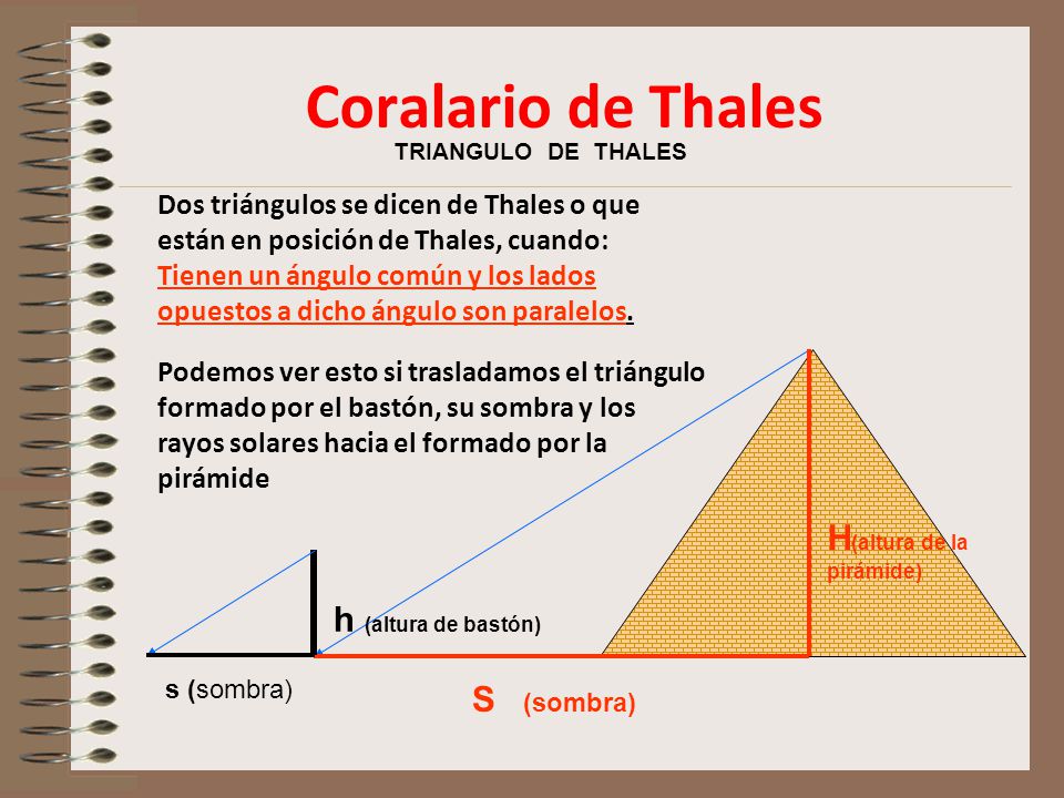Coralario de Thales H(altura de la pirámide) h (altura de bastón)