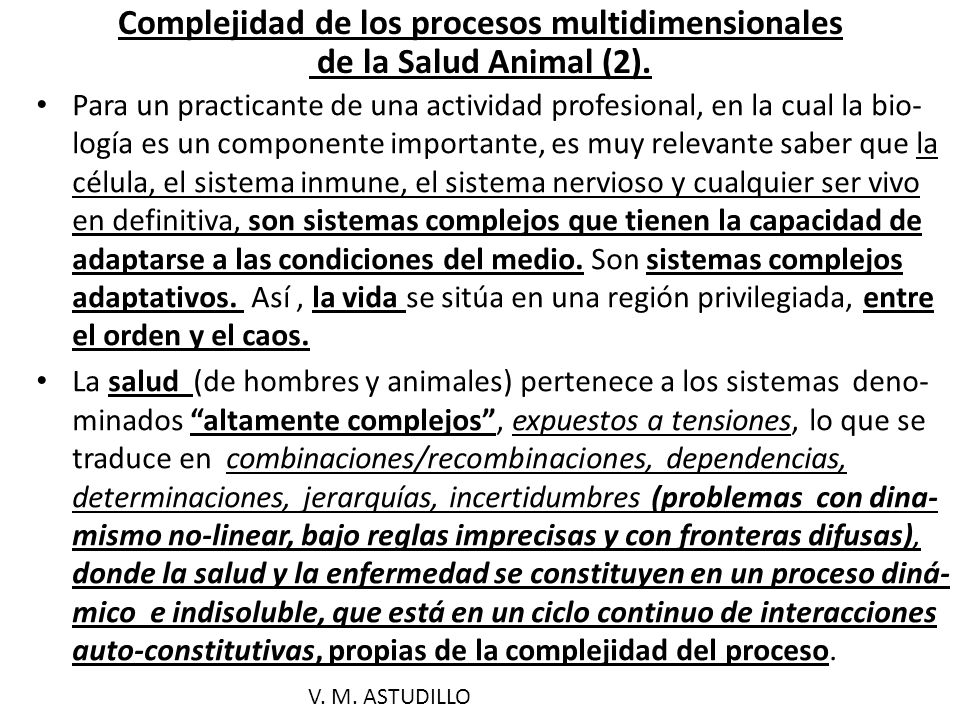 Complejidad de los procesos multidimensionales de la Salud Animal (2).