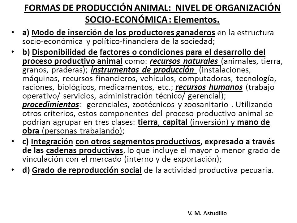 FORMAS DE PRODUCCIÓN ANIMAL: NIVEL DE ORGANIZACIÓN SOCIO-ECONÓMICA : Elementos.