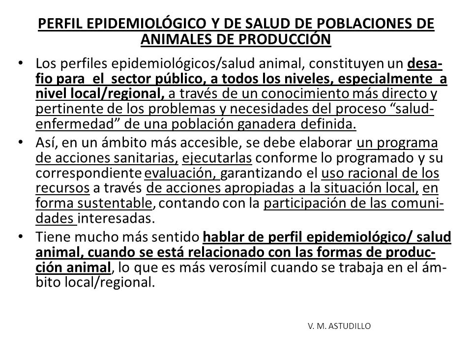 PERFIL EPIDEMIOLÓGICO Y DE SALUD DE POBLACIONES DE ANIMALES DE PRODUCCIÓN