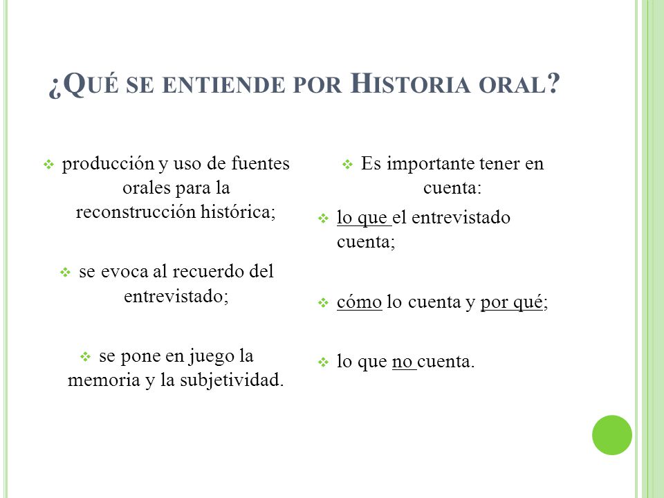 ¿Qué se entiende por Historia oral
