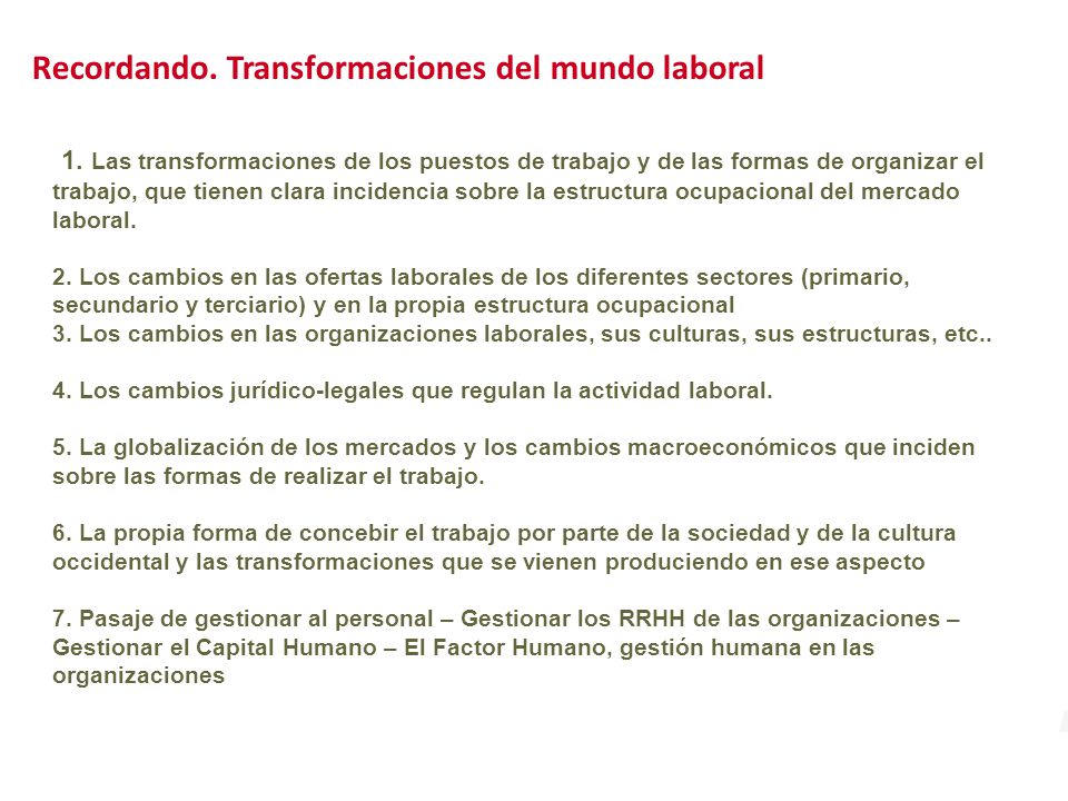 Recordando. Transformaciones del mundo laboral
