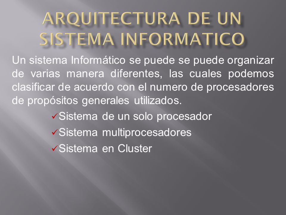 Arquitectura de un sistema informatico