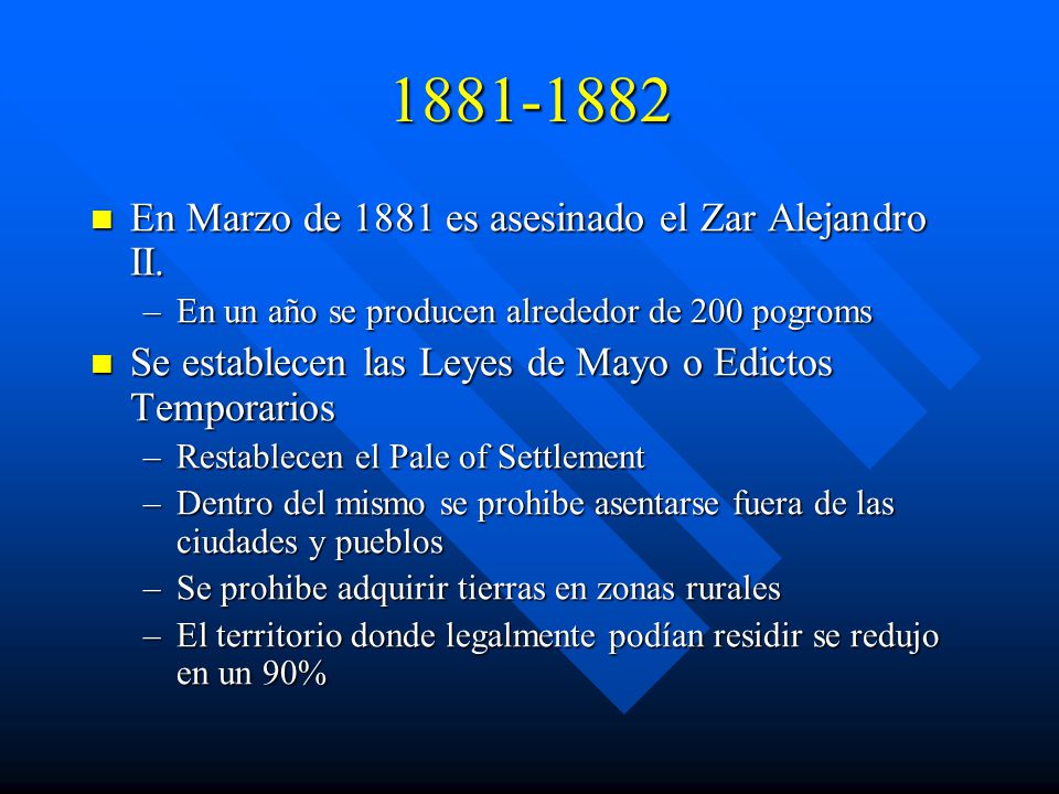 En Marzo de 1881 es asesinado el Zar Alejandro II.