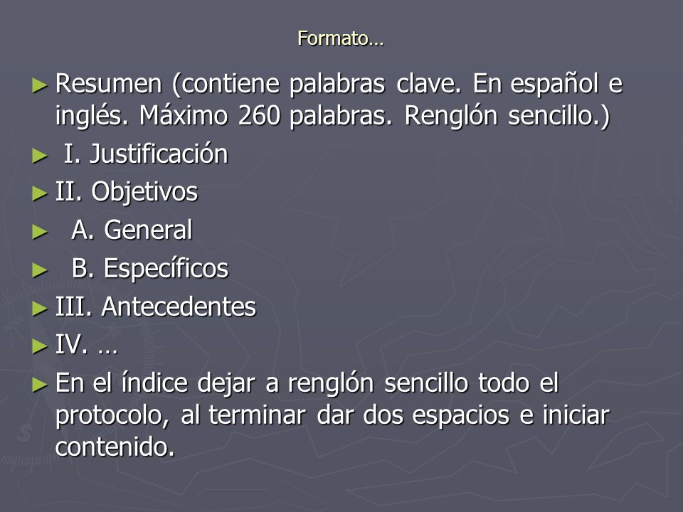 Formato… Resumen (contiene palabras clave. En español e inglés. Máximo 260 palabras. Renglón sencillo.)