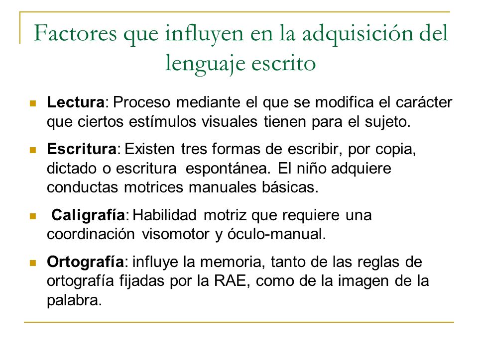 Factores que influyen en la adquisición del lenguaje escrito