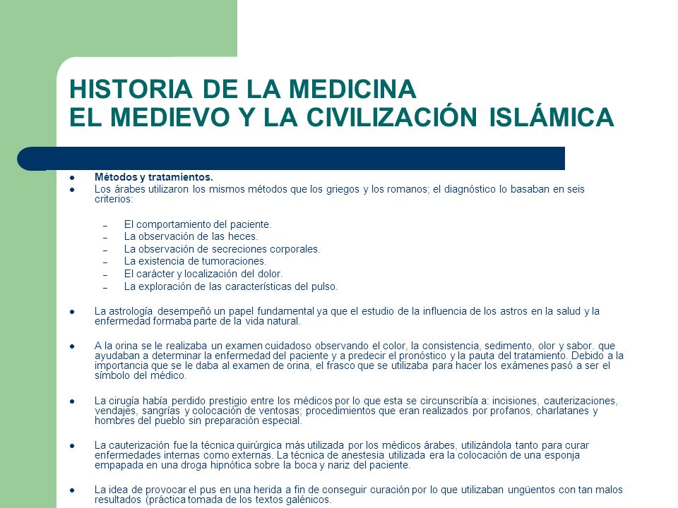 HISTORIA DE LA MEDICINA EL MEDIEVO Y LA CIVILIZACIÓN ISLÁMICA