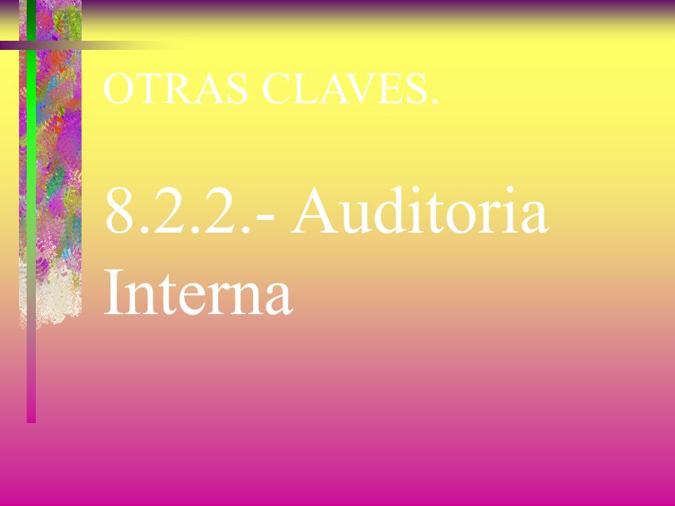 OTRAS CLAVES Auditoria Interna