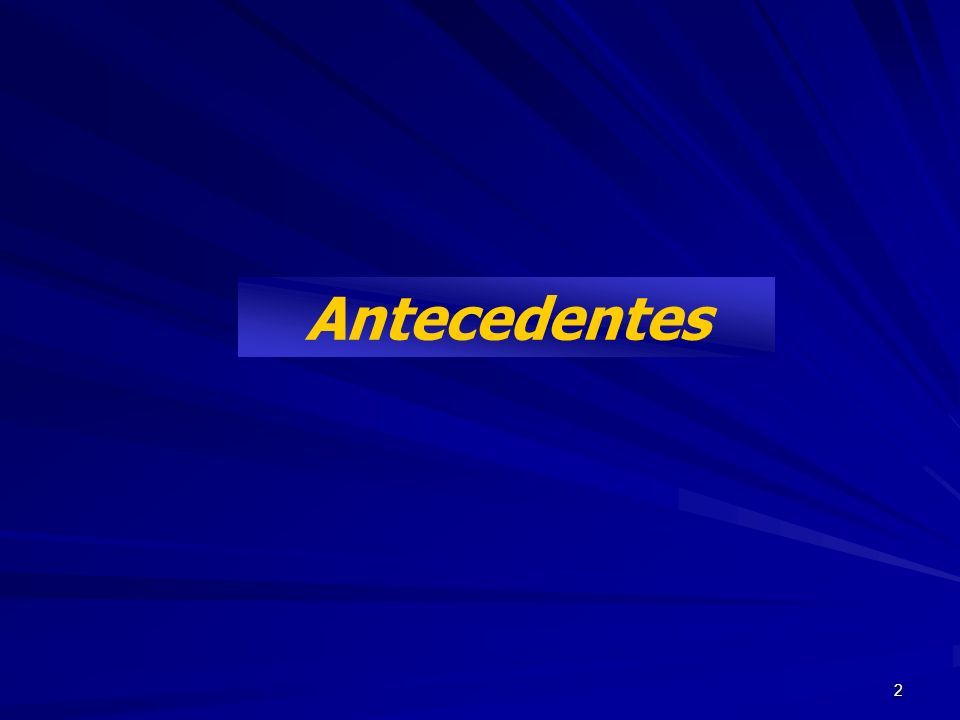 Antecedentes