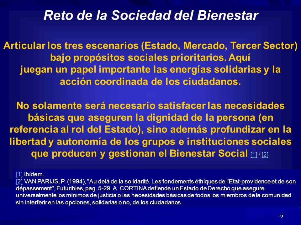 Reto de la Sociedad del Bienestar acción coordinada de los ciudadanos.